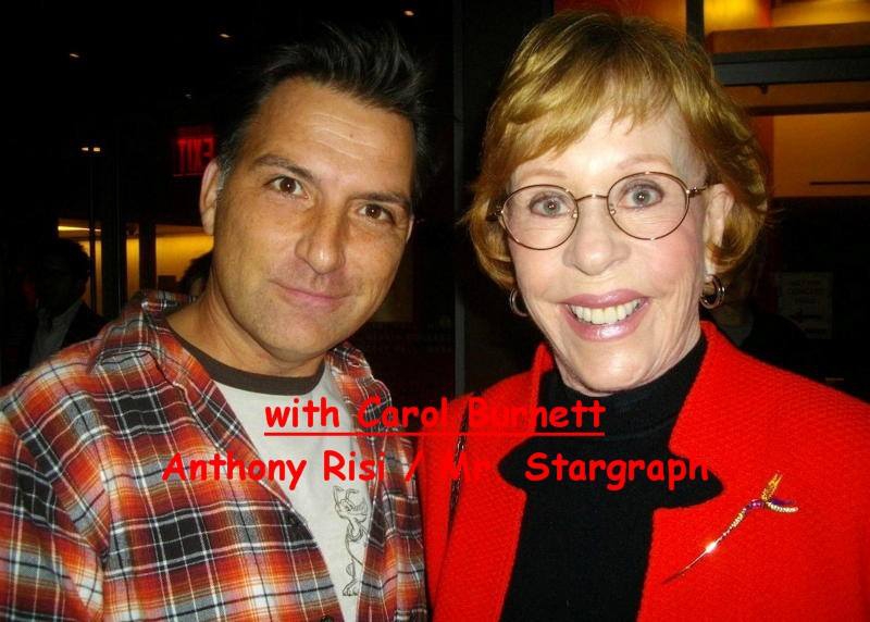 Carol Burnett Photo with RACC Autograph Collector Anthony Risi Carol Burnett Photo with RACC Autograph Collector Anthony Risi